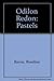 Odilon Redon: Pastels