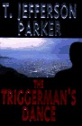 The Triggerman's ...