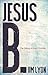 Jesus B.: The Calling of Every Christian
