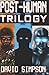Post-Human Trilogy