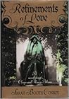 Refinements of Love: A Novel About Clover and Henry Adams