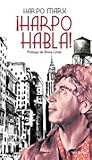 ¡Harpo habla!