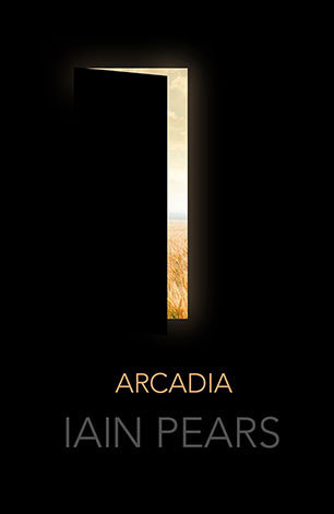Portada de Arcadia, de Iain Pears