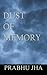 Dust of Memory
