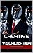 Creative Visualization: How...