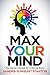 Max Your Mind: The Owner's Guide for a Strong Brain