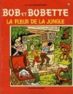 la fleur de la jungle (Bob et Bobette, #97)