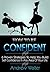 How to be Confident by Andrew Walter