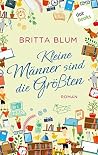 Kleine Männer sind die Größten Kleine Männer sind die Größten