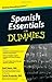 Spanish Essentials For Dummies