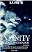 Infinity: Legend, Love, Honour (Book 1)