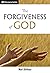 The Forgiveness of God - Discovery Series