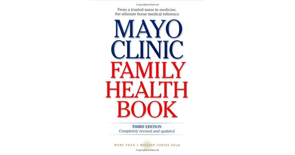 Mayo Clinic Family Health Book by Scott C. Litin