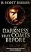 The Darkness That Comes Before (The Prince of Nothing, #1)