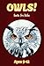 Owl Facts For Kids Ages 9-12: Amazing Animal Facts With Large Size Pictures: Clouducated Red Series Nonfiction For Kids