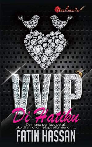 VVIP Di Hatiku (Paperback)