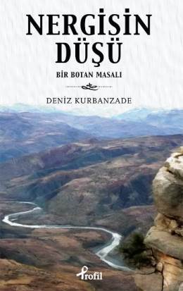 Nergisin Düşü - Bir Botan Masalı
