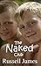 The Naked Club by Russell        James