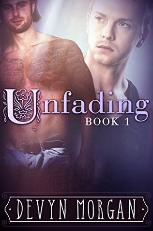 Unfading 1 (Kindle Edition)