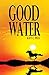 Good Water