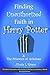 Finding Unauthorized Faith in Harry Potter & The Prisoner of Azkaban