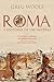 Roma: A História de um Império