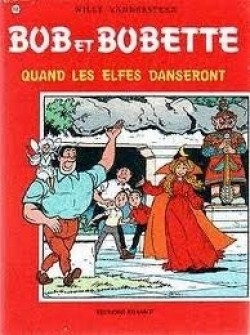 quand les elfes danseront (Bob et Bobette, #168)