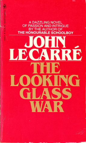 The Looking Glass War