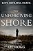 The Unforgiving Shore