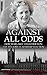 Against All Odds by Stephen Robinson