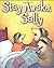 Stay Awake, Sally