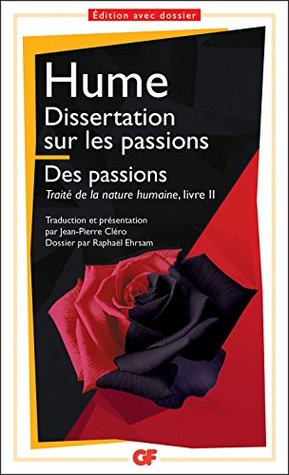 Dissertation sur les passions ; Des passions (Kindle Edition)