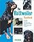 The Rottweiler Handbook (B.E.S. Pet Handbooks)