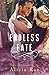 Endless Fate (Fate for Love...