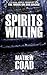 Spirits Willing