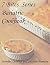7 Bites Series Cookbook by Jennifer DeMoss
