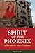 Spirit of the Phoenix: Beir...