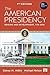 The American Presidency by Sidney M. Milkis