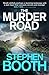 The Murder Road by Stephen Booth