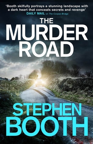 The Murder Road (Ben Cooper & Diane Fry, #15)