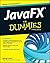JavaFX For Dummies (For Dum...