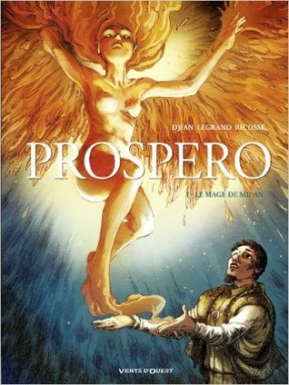 PROSPERO 1. Le mage de Milan