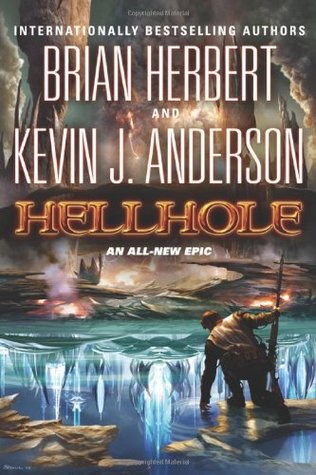 Hellhole (Hellhole, #1)