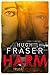 Harm (Rina Walker, #1)