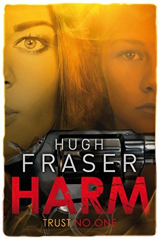 Harm (Rina Walker, #1)