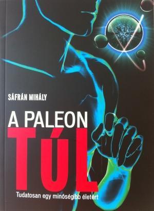 A paleón túl