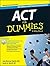 ACT For Dummies, with Online Practice Tests