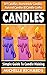 CANDLES: Simple Guide To Ca...