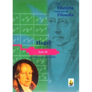 História Essencial da Filosofia - Aula 26 - Hegel