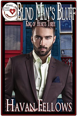 Blind Man's Bluff (King of Hearts #3; Pulp Friction 2015 #10)